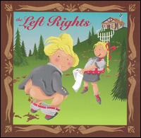 The Left Rights - The Left Rights lyrics