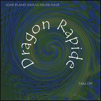 Dragon Rapide - Some Planes Should Never Have Take Off lyrics