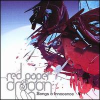 Red Paper Dragon - Songs of Innocence lyrics