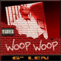 G Len - Woop Woop lyrics