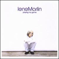 Lene Marlin - Playing My Game lyrics