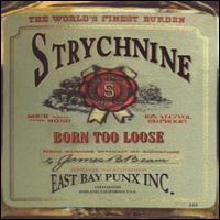 Strychnine - Born to Loose lyrics