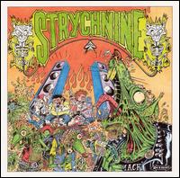 Strychnine - Die Oakland Stadtmusikanten: Live in Bremen, Germany lyrics