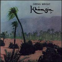Gregg Wright - Khamsin lyrics