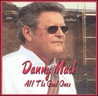 Danny Mack - All the Good Ones lyrics