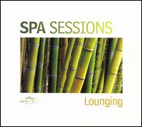 Lemongrass - Spa Sessions: Lounging lyrics