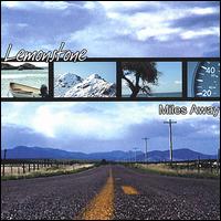 Lemonstone - Miles Away lyrics