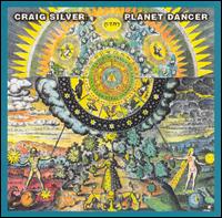 Craig Silver - Planet Dancer lyrics