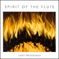 Lean Nevaguaya - Spirit of the Flute lyrics