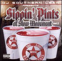 DJ Southern Lean - Sippin' Pints of Slow Movements, Pt. 2 lyrics