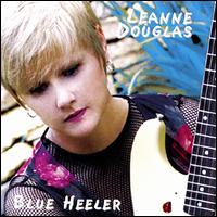 Leanne Douglas - Blue Heeler lyrics