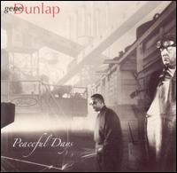 Gene Dunlap - Peaceful Days lyrics
