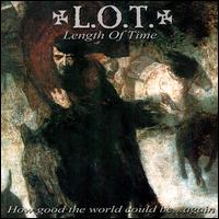 Length of Time - How Good the World Could Be Again lyrics