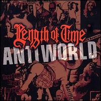 Length of Time - Antiworld lyrics