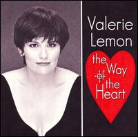 Valerie Lemon - Way of the Heart lyrics