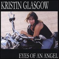 Kristin Glasgow - Eyes of an Angel lyrics