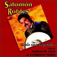 Salomn Robles - Toda Una Leyenda lyrics