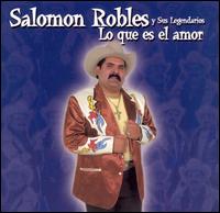 Salomn Robles - Lo Que Es el Amor lyrics