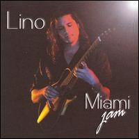 Lino - Miami Jam lyrics