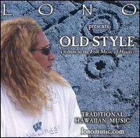 Lono - Old Style lyrics