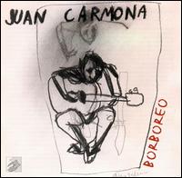 Juan Carmona - Borboreo lyrics