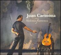 Juan Carmona - Sinfonia Flamenca lyrics