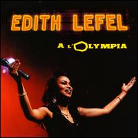 Edith Lefel - Live Al' Olympia lyrics