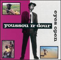 Youssou N'Dour - Eyes Open lyrics