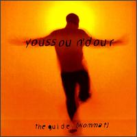 Youssou N'Dour - Guide (Wommat) lyrics