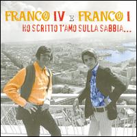 Franco & Franco - Ho Scritto T'Amo Sulla Sabbia lyrics
