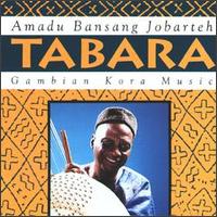 Amadu Bansang Jobarteh - Tabara/Gambian Kora Music lyrics