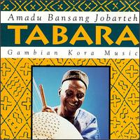 Amadu Bansang Jobarteh - Tabara lyrics