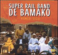 Super Rail Band - Kongo Sigui lyrics