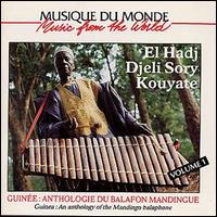 El Hadj Djely Sory Kouyate - Anthologie Du Balafon Mandigue, Vol. 1 lyrics