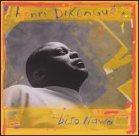 Henri Dikongu - Biso Nawa lyrics