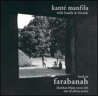 Kante Manfila - Back to Farabanah lyrics