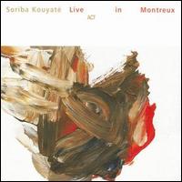 Soriba Kouyate - Live in Montreux lyrics