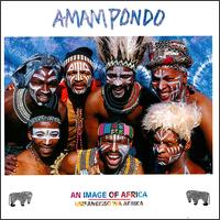 Amampondo - An Image of Africa lyrics