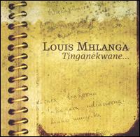 Louis Mhlanga - Tinganekwane lyrics