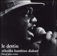 Sekouba Diabate - Le Destin lyrics