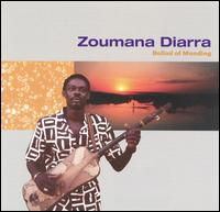Zoumana Diarra - Ballad of Manding lyrics