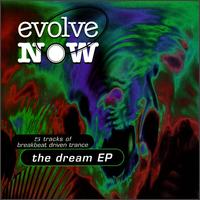 Evolve Now - The Dream lyrics