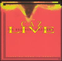 The Brothers Cazimero - The Caz Live (Take Me Home to Hawaii - Live) lyrics