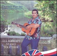 Dennis Pavao - All Stand Together lyrics