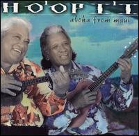 Ho'opi'i Brothers - Aloha from Maui lyrics