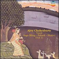 Ajoy Chakrabarty - Raga Bihag, Vol. 1 lyrics