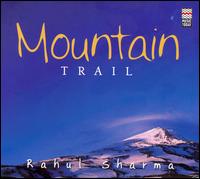 Rahul Sharma - Mountian Trail lyrics