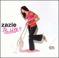 Zazie - Ze Live!! lyrics