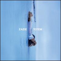 Zazie - Totem lyrics