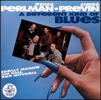 Itzhak Perlman - A Different Kind of Blues lyrics